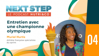Next Step, le Podcast Nutri&Co - #04 - Entretien avec une championne Olympique