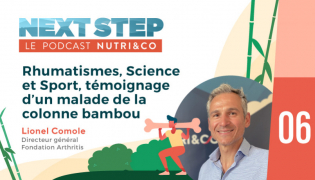 Next Step, le Podcast Nutri&Co - #06 - Rhumatismes, Science et Sport, témoignage